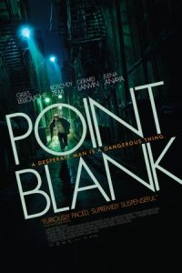 Point Blank 2010 قتل از فاصله نزدیک