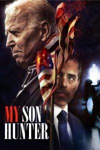 My Son Hunter 2022 پسرم هانتر