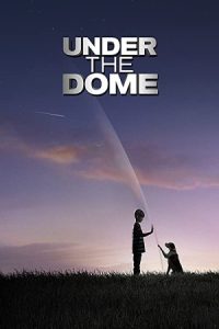 Under the Dome 2013 زیر گنبد