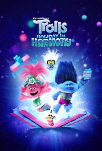 Trolls Holiday in Harmony 2021 تعطیلات ترول در هارمونی