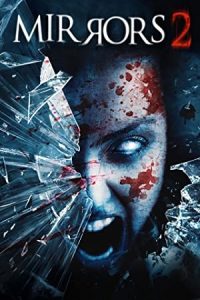 Mirrors 2 2010 آینه ها 2