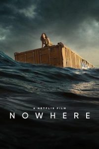 Nowhere 2023 هیچ کجا
