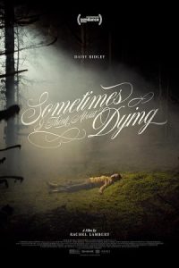 Sometimes I Think About Dying 2023 گاهی به مردن فکر می‌کنم