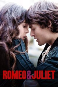 Romeo and Juliet 2013 رومئو و ژولیت