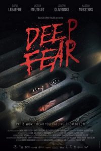 Deep Fear 2022 ترس عمیق