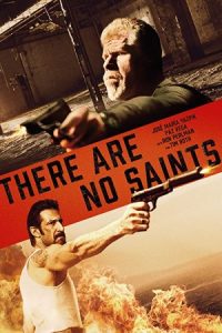There Are No Saints 2022 هیچ مقدسی وجود ندارد