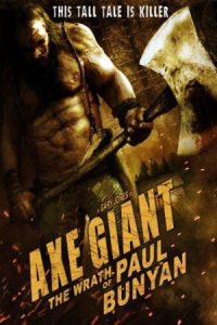 Axe Giant: The Wrath of Paul Bunyan 2013 تبر غول