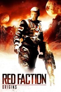 Red Faction: Origins 2011 فرقه سرخ: ریشه
