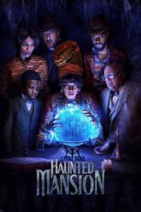 Haunted Mansion 2023 عمارت متروکه
