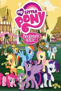 My Little Pony: Friendship Is Magic 2010 پونی کوچولوی من: دوستی معجزه است