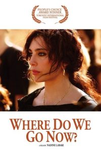 Where Do We Go Now? 2011 حالا کجا برویم؟