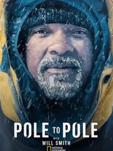 Pole to Pole 2026 از قطب تا قطب با ویل اسمیت