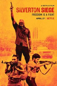 Silverton Siege 2022 محاصره سیلورتون