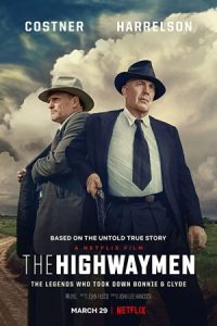 The Highwaymen 2019 راهزن ها