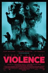 Random Acts of Violence 2019 اعمال خشونت تصادفی
