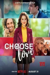 Choose Love 2023 انتخاب عشق