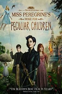 Miss Peregrine's Home for Peculiar Children 2016 خانه دوشیزه پرگرین برای بچه‌های عجیب