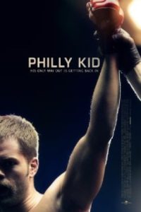 The Philly Kid 2012 بچه فیلادلفیا