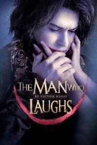 The Man Who Laughs 2012 مردی که می خندد