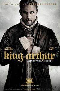 King Arthur: Legend of the Sword 2017 شاه آرتور: افسانه شمشیر