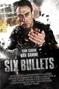 6 Bullets 2012 شش گلوله