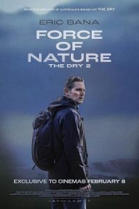 Force of Nature: The Dry 2 2024 نیروی طبیعت: خشکسالی 2