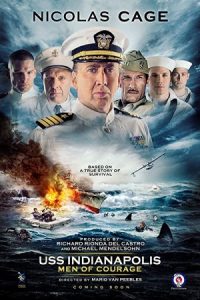 USS Indianapolis: Men of Courage 2016 کشتی ایندیانا: مردان شجاع