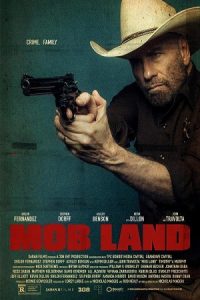 Mob Land 2023 زمین اوباش