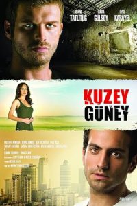 Kuzey Güney 2011 کوزی گونی / شمال جنوب