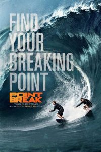 Point Break 2015 نقطه شکست