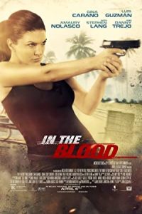 In the Blood 2014 در خون