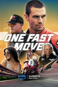One Fast Move 2024 یک حرکت سریع