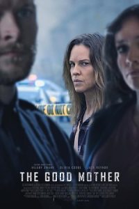 The Good Mother 2023 مادر خوب