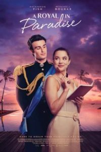 A Royal in Paradise 2023 شاهزاده ای در بهشت