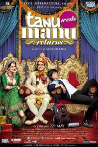 Tanu Weds Manu Returns 2015 ازدواج تانو و مانو: بازگشت
