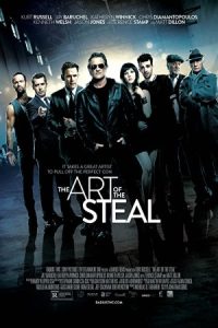 The Art of the Steal 2013 هنر سرقت