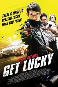 Get Lucky 2013 لاکی را بگیر