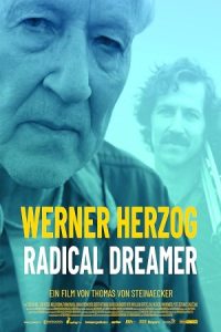 Werner Herzog: Radical Dreamer 2022 ورنر هرتزوگ: رویاپرداز رادیکال