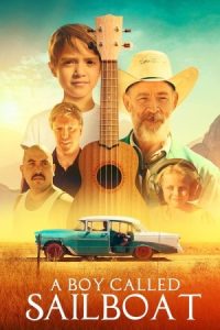 A Boy Called Sailboat 2018 پسری به نام سیلبوت