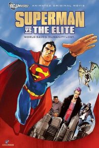 Superman vs. The Elite 2012 سوپرمن در برابر نخبگان