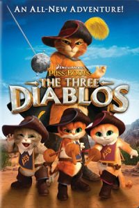Puss in Boots: The Three Diablos 2012 گربه چکمه‌پوش: سه وروجک