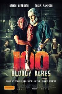 100 Bloody Acres 2012 صد هکتار خونین