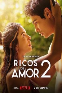 Rich in Love 2 2023 عشق گرانبها 2