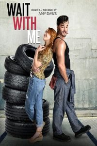 Wait with Me 2023 با من صبر کن
