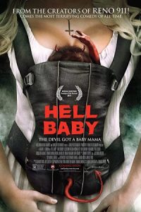 Hell Baby 2013 بچه جهنمی