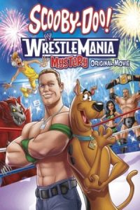 Scooby-Doo! WrestleMania Mystery 2014 اسکو بی دوو! رمز و راز رسلمنیا
