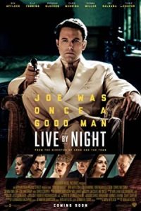 Live by Night 2016 در شب زندگی کن