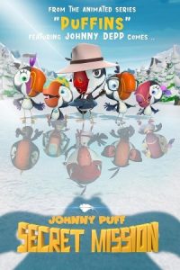 Johnny Puff: Secret Mission 2024 جانی پاف: ماموریت مخفی