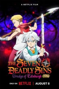 The Seven Deadly Sins: Grudge of Edinburgh Part 2 2023 هفت گناه مرگبار: کینه ادینبورگ پارت ۲