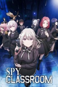Spy Classroom 2023 همکلاس جاسوس